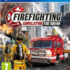 Firefighting Simulator - The Squad (輸入版) - PS4